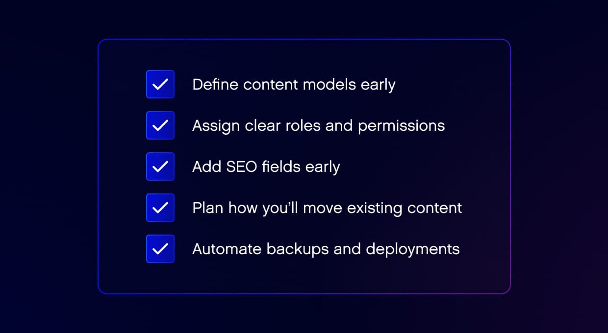 A checklist for companies to aid in the selection of the best CMS for their team and workflow.
